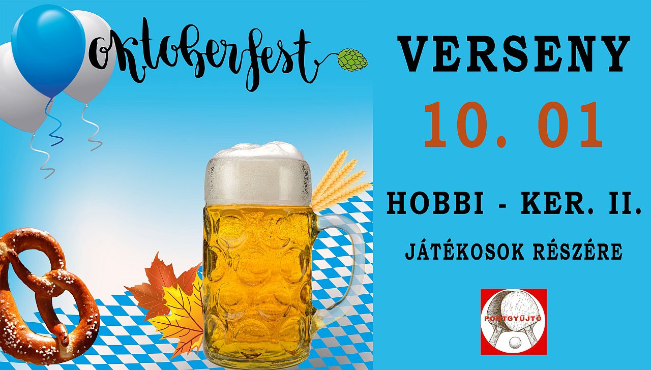 Oktoberfest Verseny Hobbi - KER II.
