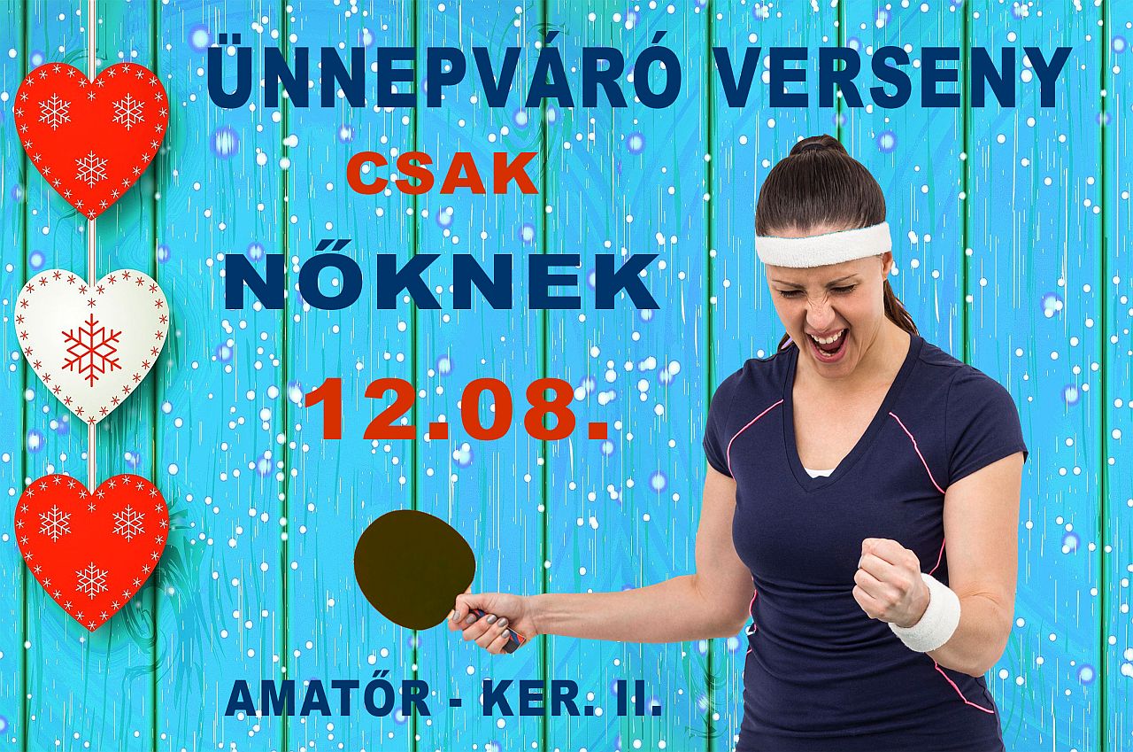 Női Ünnepváró verseny