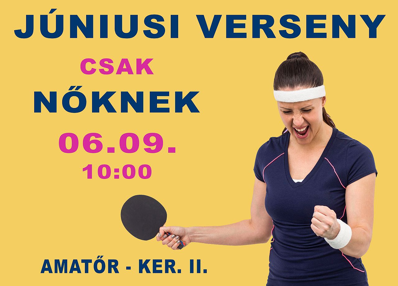 Júniusi Női Verseny