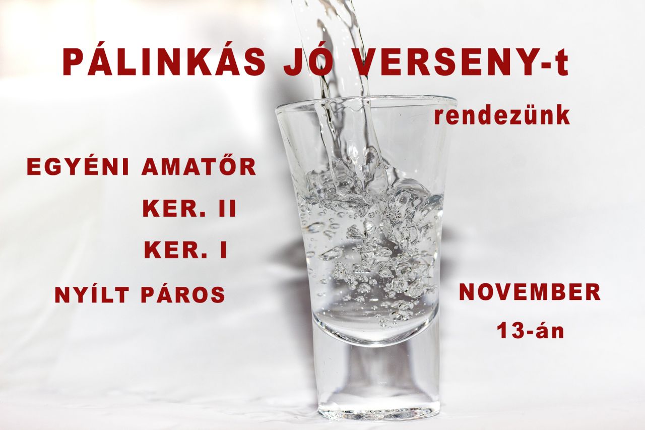 Pálinkás Jó Versenyt!