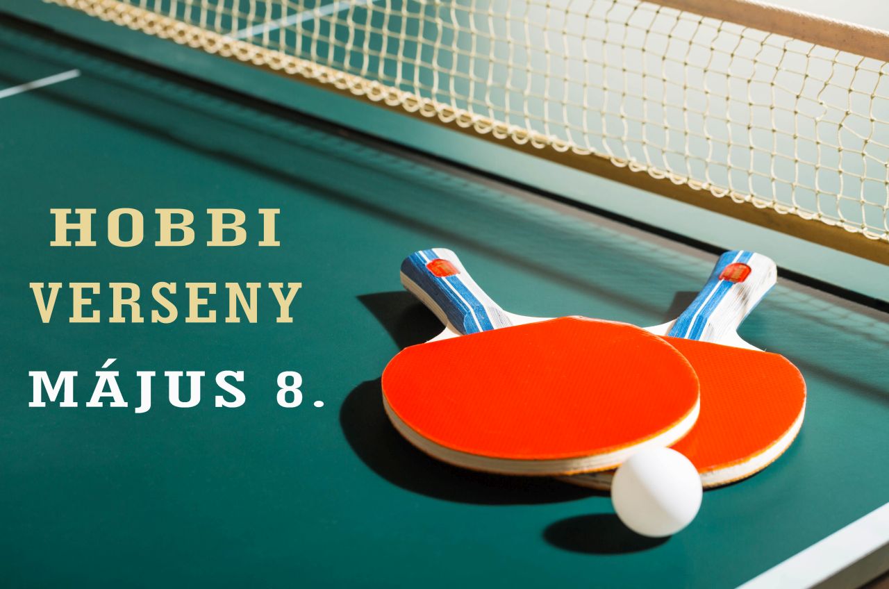 Hobbi Verseny Májusban