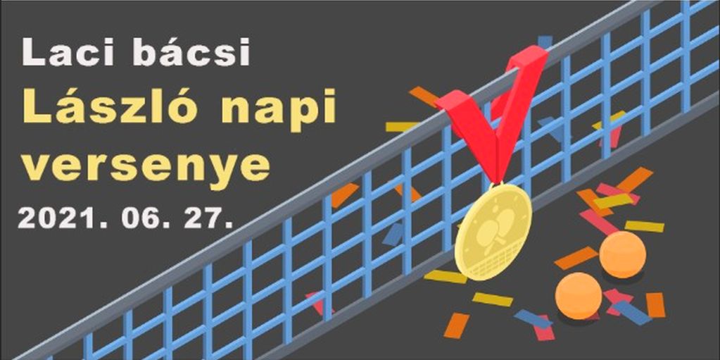 Laci bácsi László napi versenye 
